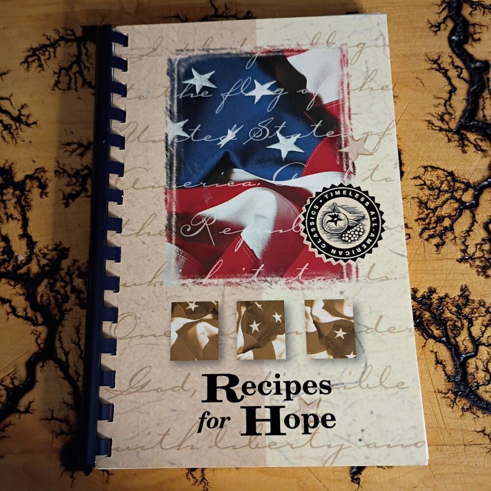 Recipes For Hope 2009 Cookbook Hope For The Warriors Military Troops Support
